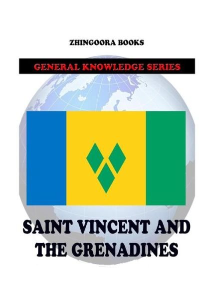 Cover for Zhingoora Books · Saint Vincent and the Grenadines (Paperback Book) (2012)