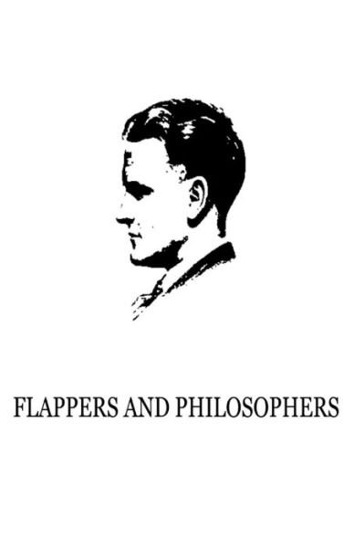 Cover for F. Scott Fitzgerald · Flappers and Philosophers (Paperback Bog) (2012)