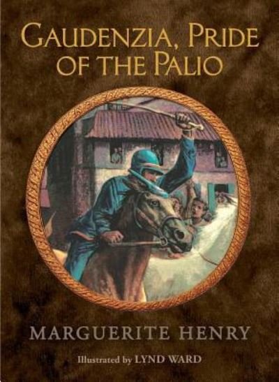 Cover for Marguerite Henry · Gaudenzia, Pride of the Palio (Gebundenes Buch) (2016)