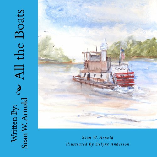 Cover for Sean W. Arnold · All the Boats (Taschenbuch) (2013)