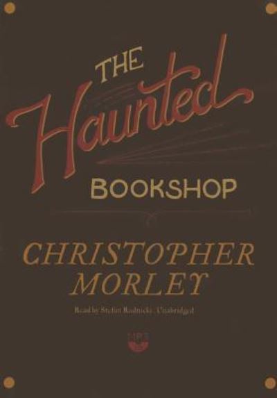 Cover for Christopher Morley · The Haunted Bookshop (CD) (2014)