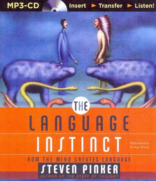 Cover for Steven Pinker · The Language Instinct: How the Mind Creates Language (MP3-CD) [Mp3 Una edition] (2014)