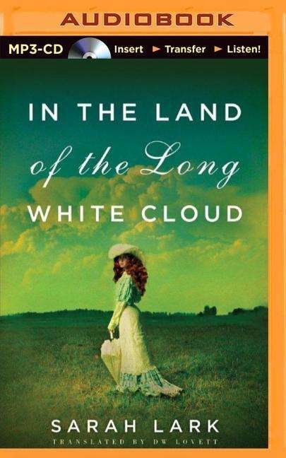 Cover for Sarah Lark · In the Land of the Long White Cloud (MP3-CD) (2014)