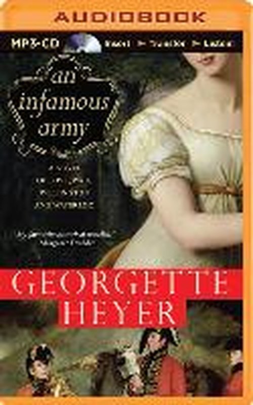 Cover for Georgette Heyer · An Infamous Army (MP3-CD) [Mp3 Una edition] (2014)