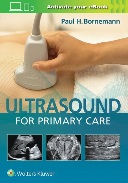 Cover for Bornemann Paul · Ultrasound for Primary Care (Hardcover Book) (2020)