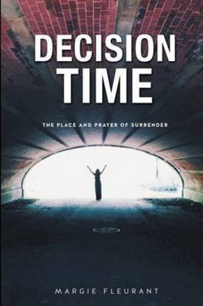 Cover for Margie Fleurant · Decision Time (Taschenbuch) (2015)