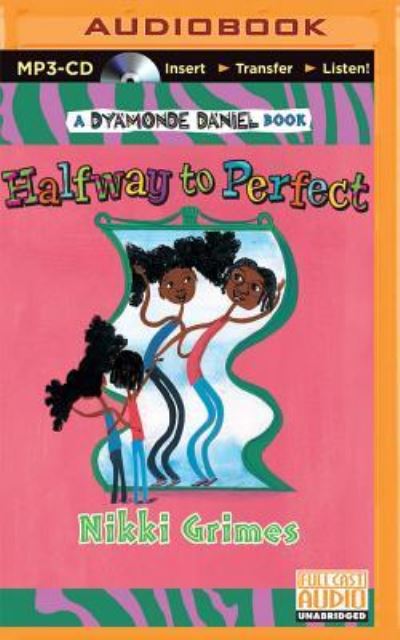 Cover for Nikki Grimes · Halfway to Perfect (CD) (2015)