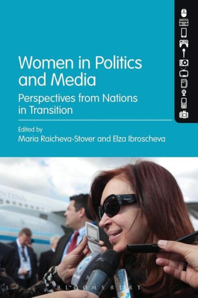 Cover for Raicheva-Stover Maria · Women in Politics and Media: Perspectives from Nations in Transition (Pocketbok) (2016)