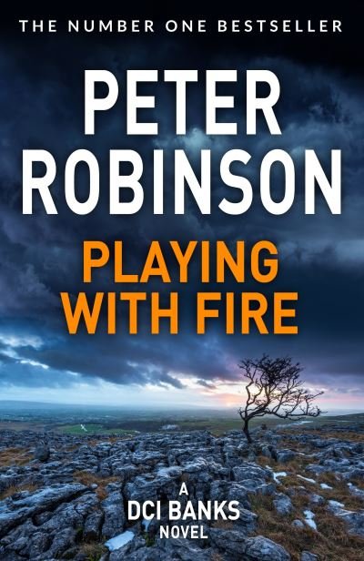 Cover for Peter Robinson · Playing With Fire - The Inspector Banks series (Paperback Book) (2021)