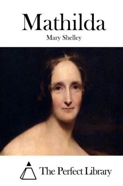 Cover for Mary Shelley · Mathilda (Paperback Bog) (2015)