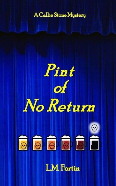 Cover for L M Fortin · Pint of No Return (Paperback Bog) (2015)