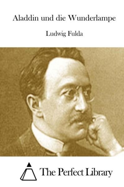 Cover for Ludwig Fulda · Aladdin Und Die Wunderlampe (Paperback Book) (2015)