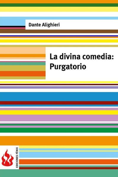 Cover for Dante Alighieri · La Divina Comedia. Purgatorio: (Low Cost). Edicion Limitada (Paperback Book) (2015)