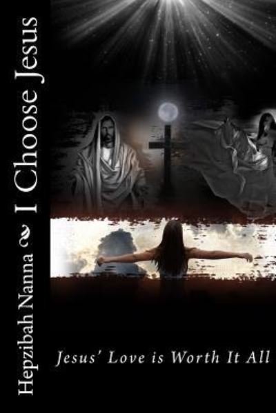 Cover for Hepzibah Nanna · I Choose Jesus (Pocketbok) (2015)