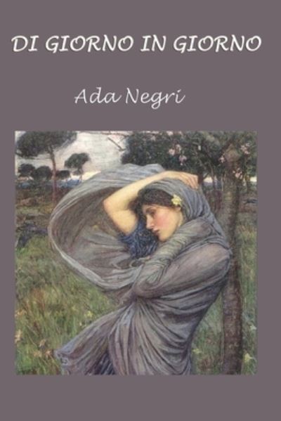 Cover for ADA Negri · Di giorno in giorno (Paperback Book) (2016)