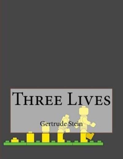 Cover for Gertrude Stein · Three Lives (Paperback Book) (2016)