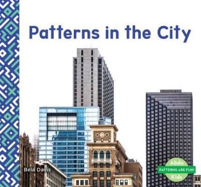 Cover for Bela Davis · Patterns in the City (Hardcover Book) (2018)