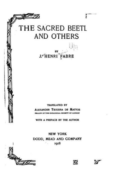 The sacred beetle - J Henri Fabre - Books - Createspace Independent Publishing Platf - 9781532842986 - April 19, 2016