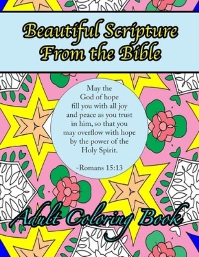 Cover for Peaceful Mind Adult Coloring Books · Beautiful Scripture From the Bible Adult Coloring Book (Paperback Book) (2016)