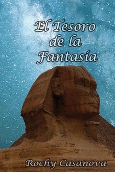 Cover for Rochy Casanova · El Tesoro de la Fantasia (Paperback Book) (2016)