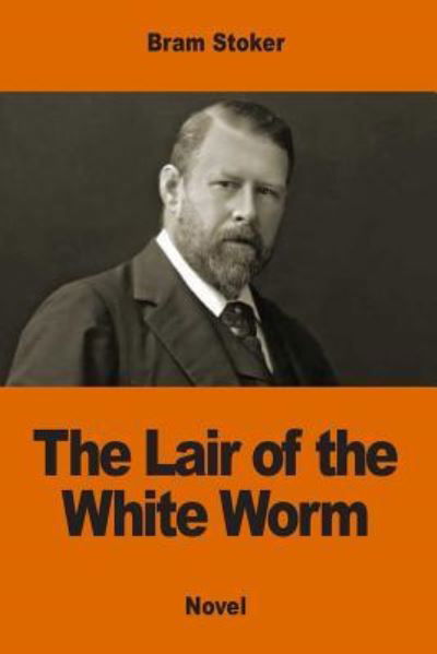 Cover for Bram Stoker · The Lair of the White Worm (Paperback Bog) (2017)