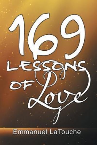 Cover for Emmanuel Latouche · 169 Lessons of Love (Paperback Book) (2018)