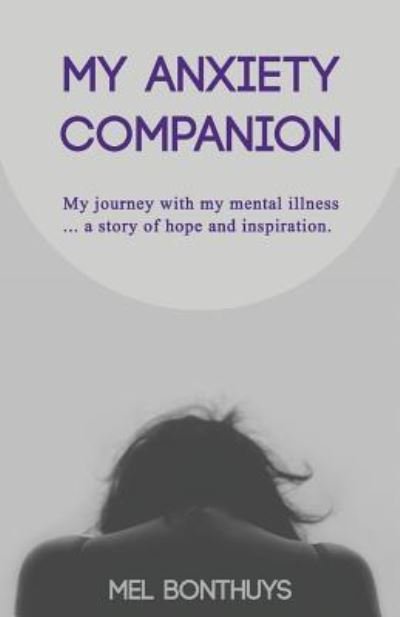 Cover for Mel Bonthuys · My Anxiety Companion (Pocketbok) (2017)