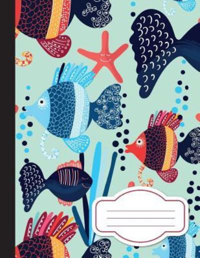 Blue Sea Fish, Composition Notebook - Banana Leaves - Książki - Createspace Independent Publishing Platf - 9781548753986 - 19 lipca 2017