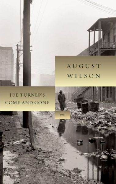 Cover for August Wilson · Joe Turner's Come and Gone (Hardcover Book) (2008)