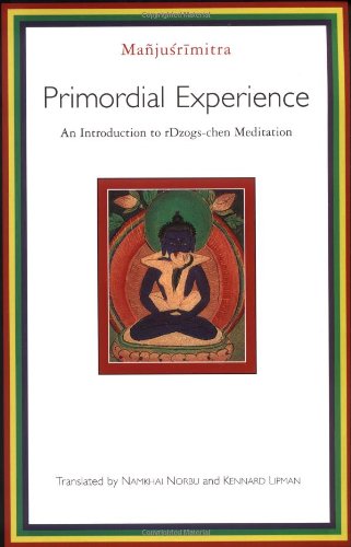 Cover for Manjusrimitra · Primordial Experience: an Introduction to Rdzogs-chen Meditation (Pocketbok) (2001)