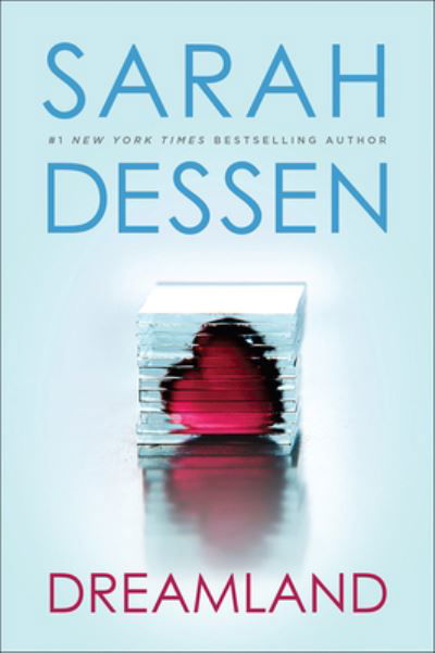 Cover for Sarah Dessen · Dreamland (Hardcover Book) (2004)