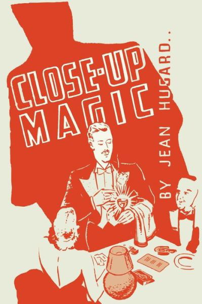 Cover for Jean Hugard · Close-Up Magic For the Night Club Magician (Paperback Book) (2015)