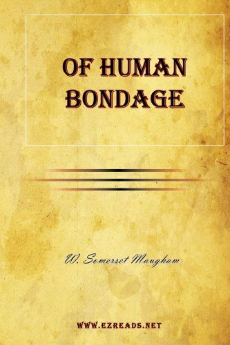 Cover for W. Somerset Maugham · Of Human Bondage (Taschenbuch) (2010)