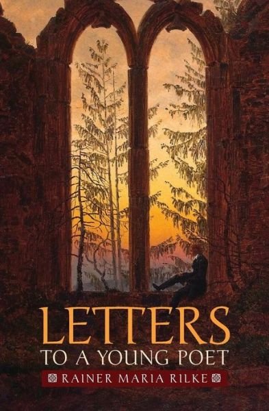 Letters to a Young Poet - Rainer Maria Rilke - Bücher - Greenpoint Books - 9781621380986 - 23. Dezember 2014