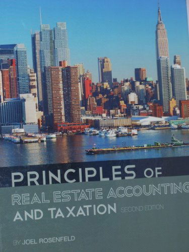 Cover for Joel Rosenfeld · Principles of Real Estate Accounting and Taxation (Hardcover Book) [Second edition] (2013)