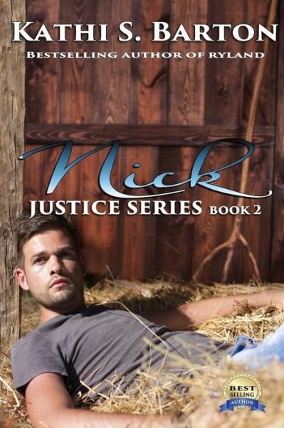 Cover for Kathi S Barton · Nick: Justice Series (Paperback Bog) (2015)