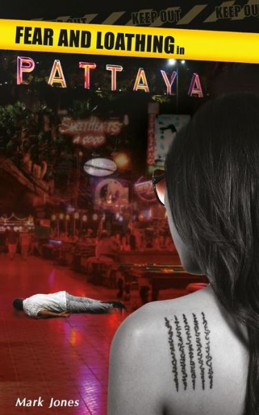 Cover for Mark Jones · Fear and Loathing in Pattaya (Paperback Book) (2014)