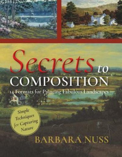 Cover for Barbara Nuss · Secrets to Composition (Paperback Book) (2018)