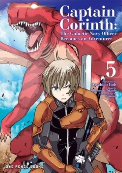 Cover for Atsuhiko Itoh · Captain Corinth Volume 5: The Galactic Navy Officer Becomes an Adventurer (Paperback Bog) (2023)