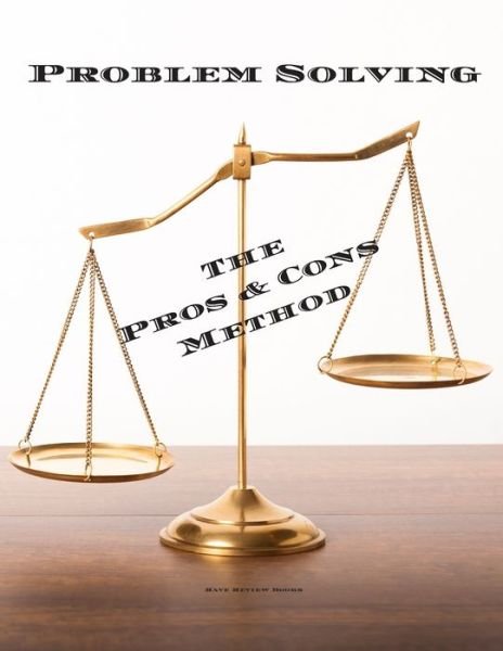 Cover for Rave Review Books · Problem Solving The Pros &amp; Cons (Pocketbok) (2020)