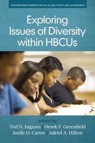Cover for Joelle D Carter · Exploring Issues of Diversity within HBCUs - Contemporary Perspectives on Access, Equity, and Achievement (Paperback Book) (2015)