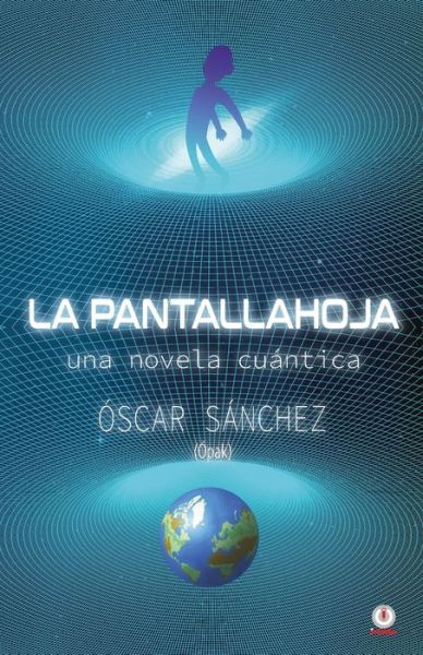Cover for Oscar Sanchez · La Pantallahoja (Paperback Book) (2022)