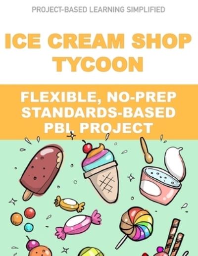 Cover for J Matthews · Ice Cream Shop Tycoon (Paperback Book) (2019)