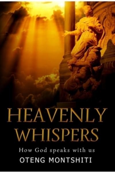 Cover for Oteng Montshiti · Heavenly Whispers (Paperback Book) (2020)