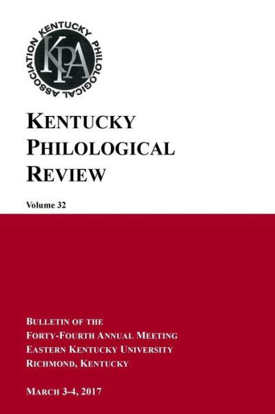 Cover for Smith · Kentucky Philological Review, vol. 32 (Taschenbuch) (2018)