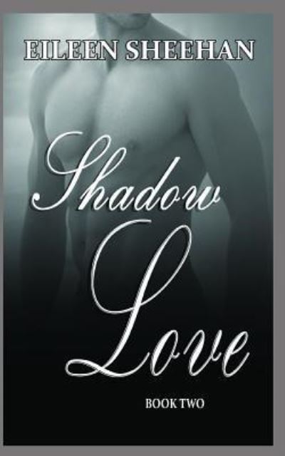 Cover for Eileen Sheehan · Shadow Love (Paperback Book) (2018)