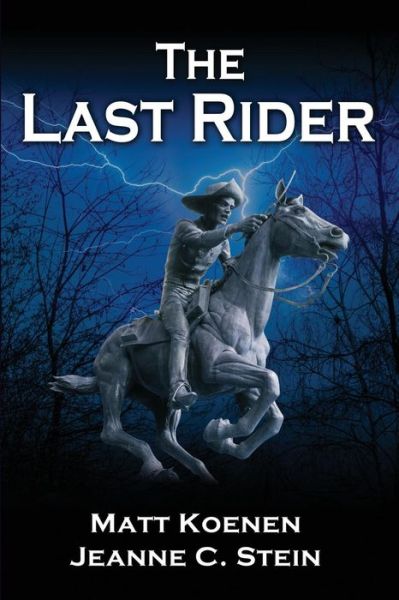 Cover for Jeanne C Stein · The Last Rider (Paperback Book) (2018)