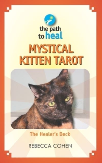 Cover for Rebecca Cohen · Mystical Kitten Tarot (Paperback Bog) (2018)