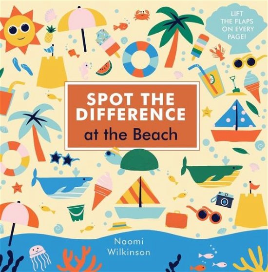 Cover for Naomi Wilkinson · Spot the Difference: At the Beach - Spot the Difference (Kartonbuch) (2018)