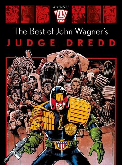 Cover for John Wagner · The Best of John Wagner's Judge Dredd (Hardcover bog) (2022)